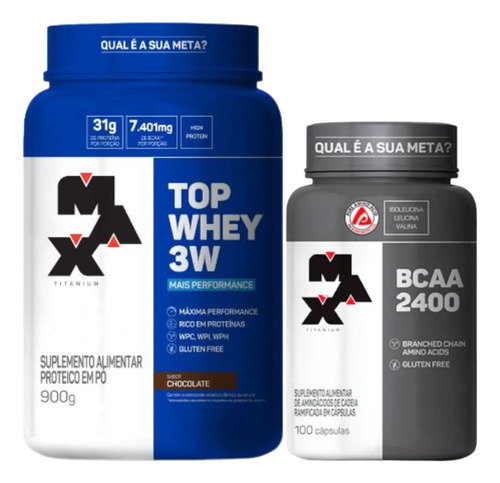 Kit Top Whey 3w 900g Choco Bcaa 2400 100 Caps Max Titanium