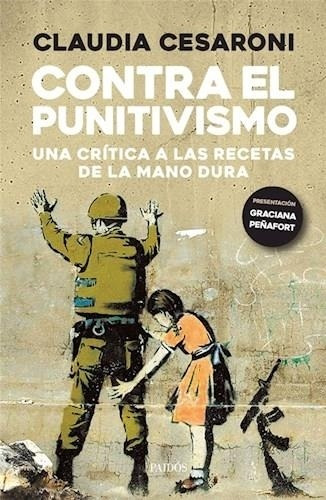 Contra El Punitivismo - Claudia Cesaroni