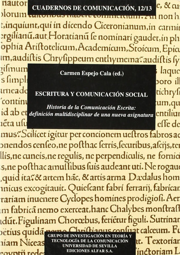 Escritura Y Comunicacion Social  - Carmen  Espejo Cala, De Carmen  Espejo Cala. Editorial Alfar En Español