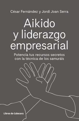 Aikido Y Liderazgo Empresarial - Fernandez