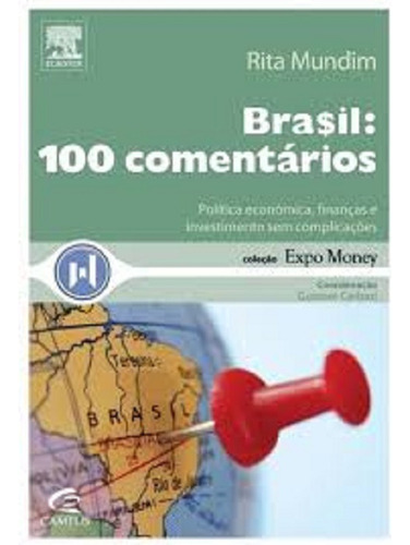 Brasil: 100 Comentários - Rita Mundim