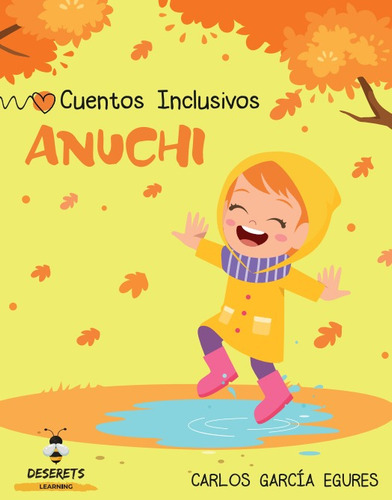 Colección De Cuentos Inclusivos, 6 Ejemplares