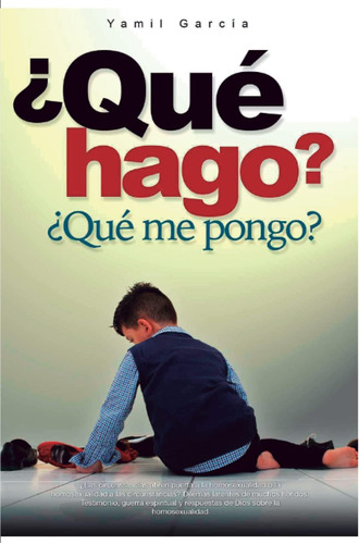 Libro: ¿qué Hago? ¿qué Me Pongo? (spanish Edition)