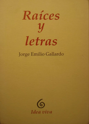 Raices Y Letras