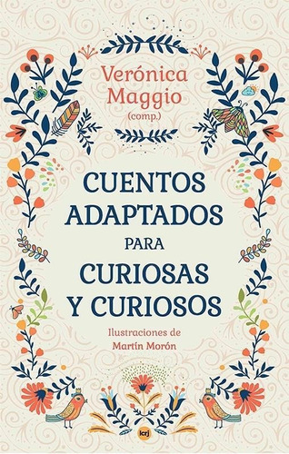 Cuentos Adaptados Para Curiosas Y Curiosos