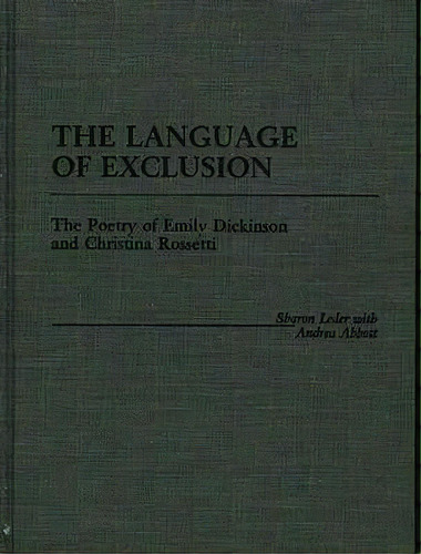 The Language Of Exclusion, De Sharon Leder. Editorial Abc Clio, Tapa Dura En Inglés