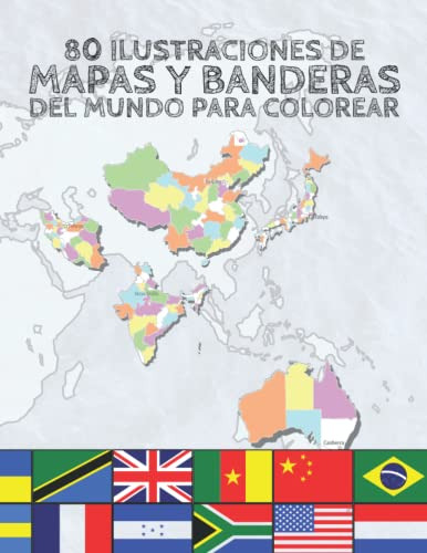 Mapas Y Banderas Del Mundo Para Colorear: 80 Ilustraciones D
