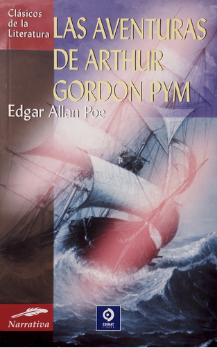 Las Aventuras De Arthur Gordon Pym - Edgar Allan Poe