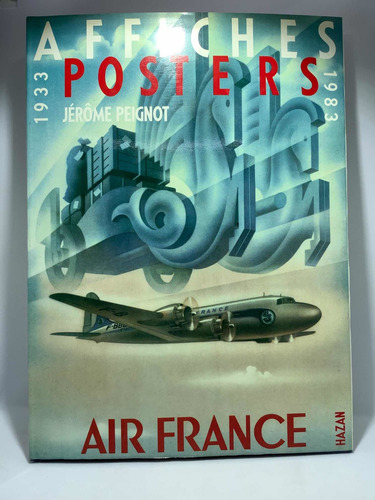 Imagen 1 de 6 de Libro Posters - 1933 - 1983 - Aero Linea Air France -