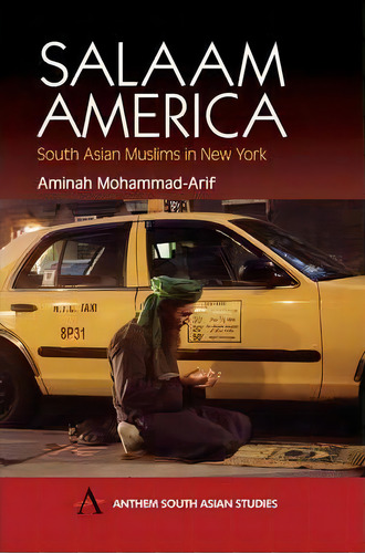 Salaam America, De Amminah Mohammad-arif. Editorial Anthem Press, Tapa Dura En Inglés
