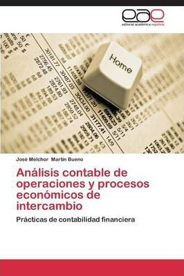 Libro Analisis Contable De Operaciones Y Procesos Economi...