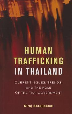 Libro Human Trafficking In Thailand : Current Issues, Tre...