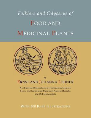 Libro Folklore And Odysseys Of Food And Medicinal Plants ...