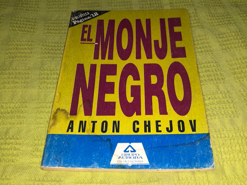 El Monje Negro - Anton Chejov - Alianza