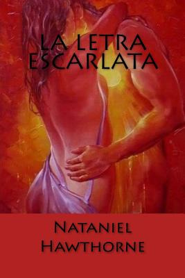 Libro La Letra Escarlata - Hawthorne, Nathaniel