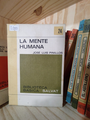 La Mente Humana - José Luis Pinillos Biblioteca Salvat