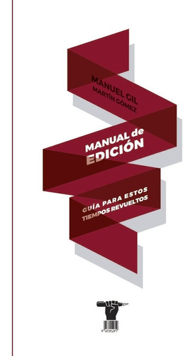 Manual De Edición De Manuel Gil Y Martín Gómez