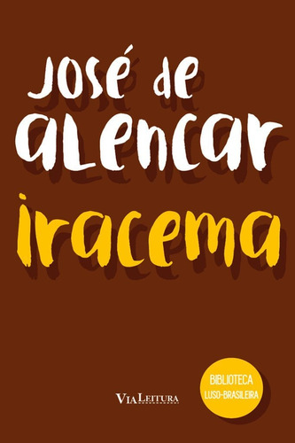 Livro Iracema (coleção Biblioteca Luso-brasileira)