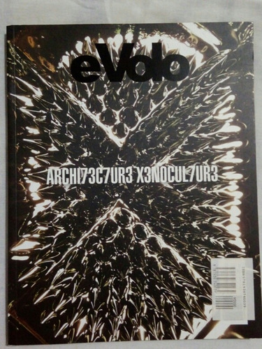 Revista Evolo 05 - Archi737ur3 X3nocul7ur3