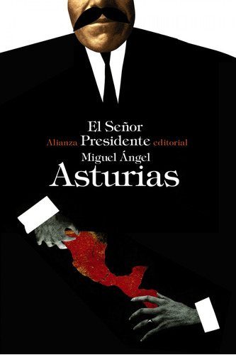Libro El Señor Presidnete De Asturias, Miguel Ángel