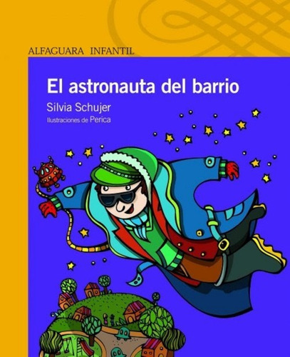Astronauta Del Barrio, El