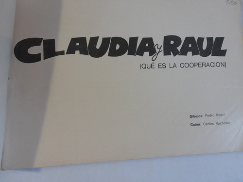Revista Claudia Y Raul, Carlos Rochdale. Dibujo Pedro Segui (Usado)
