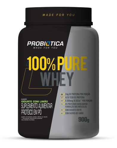 100% Pure Whey 900g - Probiótica - Promoção