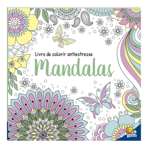 Livro De Colorir Antiestresse: Mandalas Para Relaxar