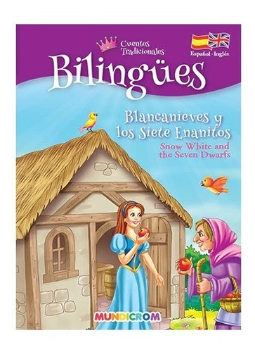 Bilingues Blancanieves Y Los Siete Enanitos - Snow White And
