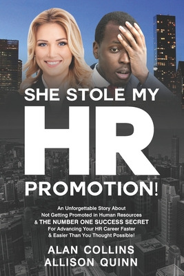 Libro She Stole My Hr Promotion: An Unforgettable Story A...