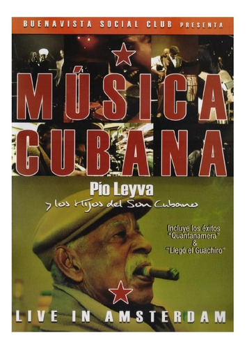 Pio Leyva Musica Cubana Live In Amsterdan Concierto Dvd