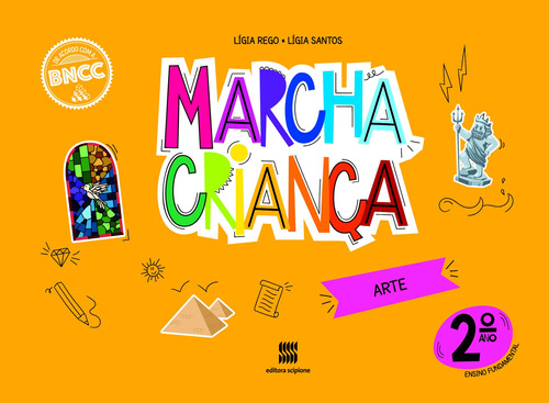 Marcha criança - Arte - 2º Ano, de Santos, Lígia da Costa. Série Marcha criança Editora Somos Sistema de Ensino em português, 2020