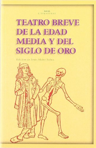 Teatro Breve De La Edad Media Y El Siglo - Bobes, Jesus Mari