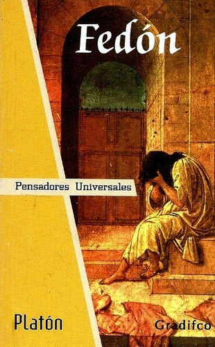 Libro Fedón - Pensadores Universales