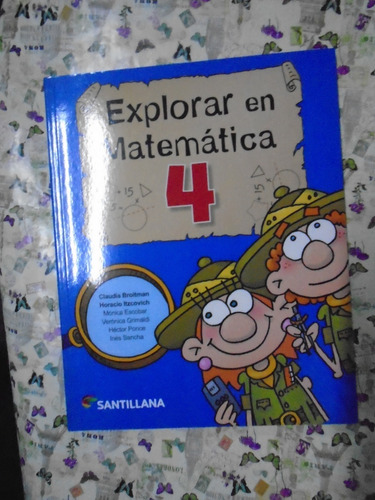 Explorar En Matemática 4 Santillana Pack X 10 Libros Nuevos