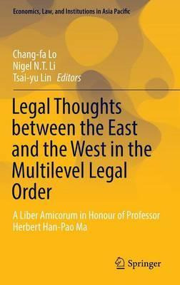 Libro Legal Thoughts Between The East And The West In The...