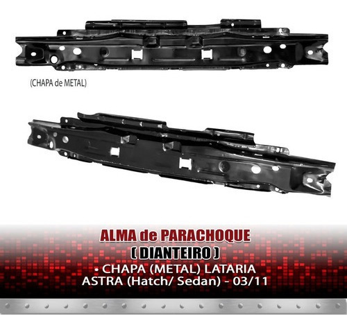Alma De Parachoque Dianteiro Astra 2003 04 A 11 Hatch Sedan