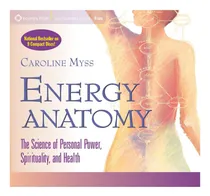 Comprar Libro: Anatomía Energética: La Ciencia Del Poder Personal, Y