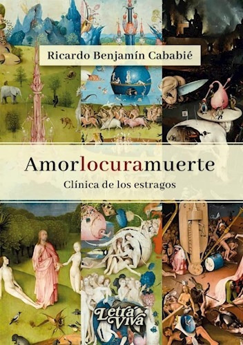 Amorlocuramuerte, De Cababie, Ricardo. Editorial S/d, Tapa Tapa Blanda En Español