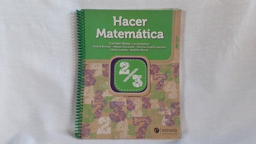 Hacer Matematica 2/3 Sessa Y Otros Estrada