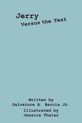 Libro Jerry Versus The Test - Salvatore A Barcia Jr