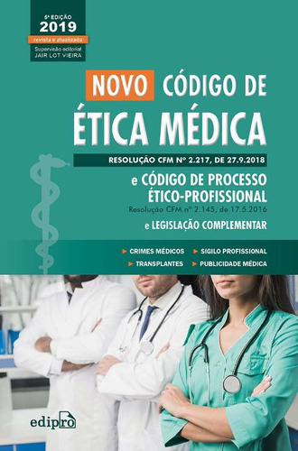 Libro Novo Codigo De Etica Medica De Vieira Jair Lot Edipro