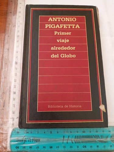 Primer Viaje Alrededor Del Globo Antonio Pigafetta Orbis