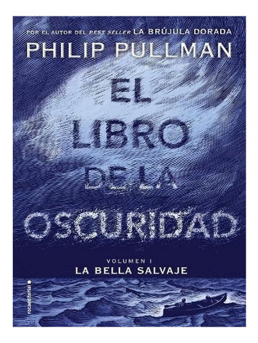 El Libro De La Oscuridad / The Book Of Dust - El Libro. Ew08