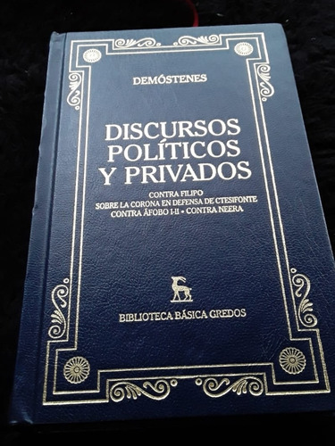 Discursos Políticos Y Privados ][ Demóstenes | Bbtca Gredos