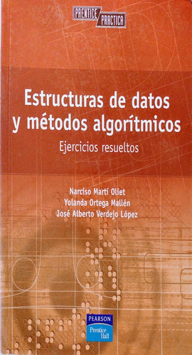 Estructuras De Datos Y Metodos Algorítmicos.