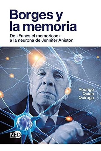 Borges Y La Memoria