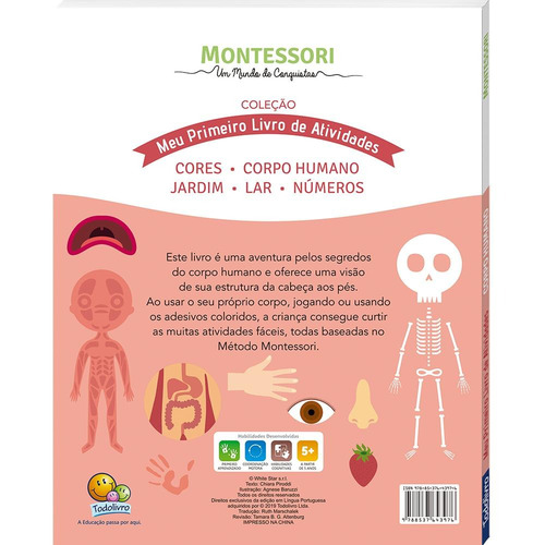 Imagem 6 de 6 de Montessori Meu Primeiro Livro de Atividades... Corpo Humano (Escolinha), de Piroddi, Chiara. Editora Todolivro Distribuidora Ltda., capa mole em português, 2020