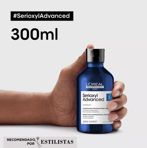  Shampoo Densificador Cabello Fino Serioxyl Advanced 300ml L'Oréal Professionnel