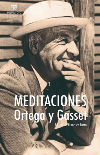 Meditaciones - Ortega Y Gasset, Jose
